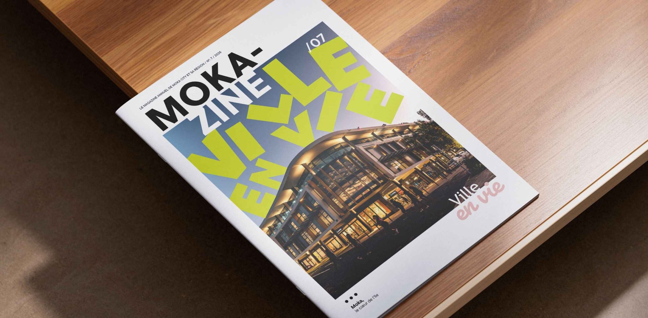 Mokazine #7 : une ville en vie racontée par ceux qui la façonnent
